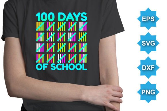 100 Days of School Typography SVG Shirt