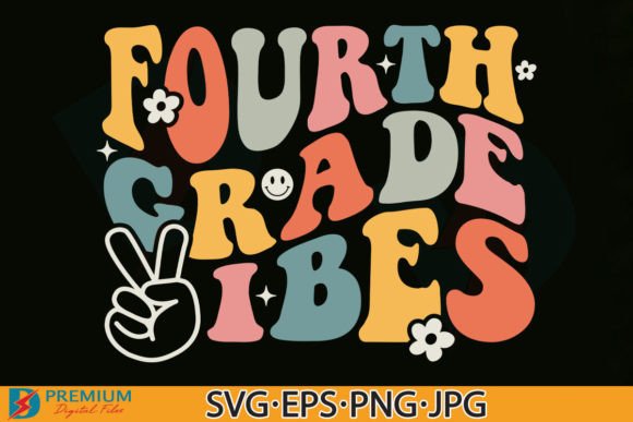 Fourth Grade Vibes SVG: Retro 4th Teacher Graphics