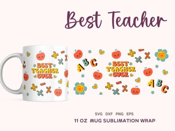 Gift for Teacher 11oz Mug Wrap SVG