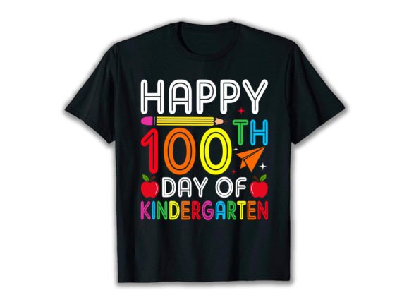 HAPPY 100th DAY OF KINDERGARTEN T-SHIRT