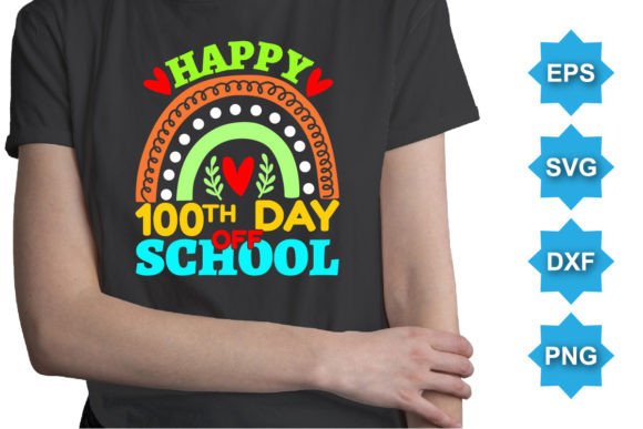 Happy 100TH Day of School Typography SVG Graphics
