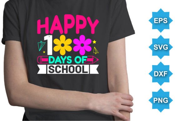 Happy 100TH Days of School Typography