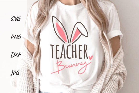 Hoppy Teacher Easter Svg Sublimation Png Graphics