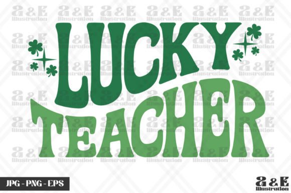 Lucky Teacher Cute St Patricks Day Graphics