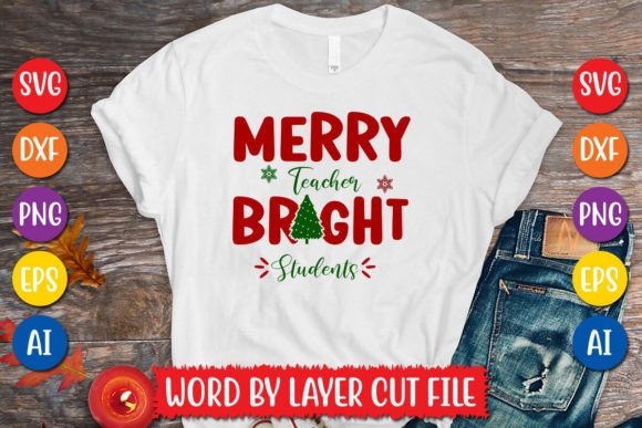 Merry Teacher Bright Students SVG Design