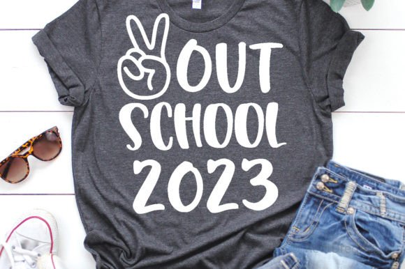 Out School 2023 Svg: Graphics for Print Templates