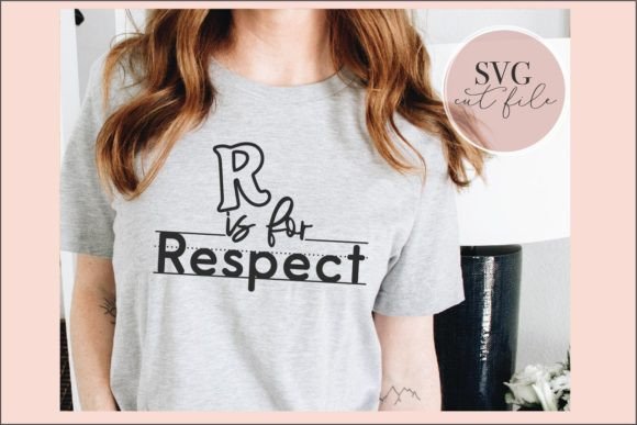 R is for Respect Svg Graphics
