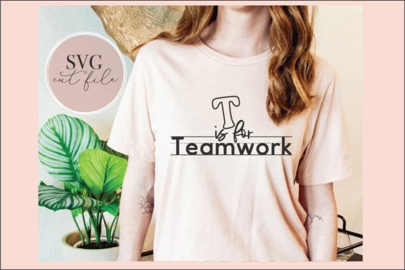 T is for Teamwork SVG Graphics