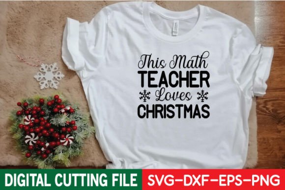 This Math Teacher Loves Christmas SVG Graphics